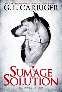 The Sumage Solution: The San Andreas Shifters - San Andreas Shifters, #1