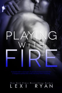 Playing with Fire - Mended Hearts, #1