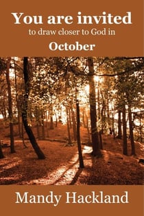 You Are Invited to Draw Closer to God in October - You are Invited to draw closer to God, #10