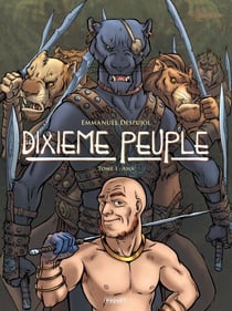 Le Dixième peuple T1 - Aha