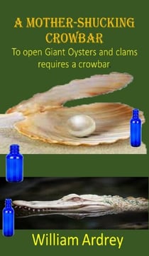 A Mother Shucking Crow-Bar
