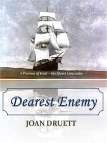 Dearest Enemy - Promise of Gold, #3