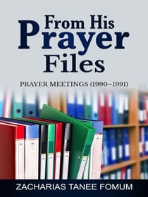 From His Prayer Files - Prayer Power Series, #21
