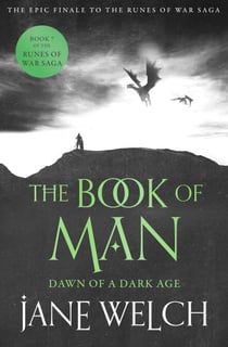 Dawn of a Dark Age - Book One of the Book of Man Trilogy