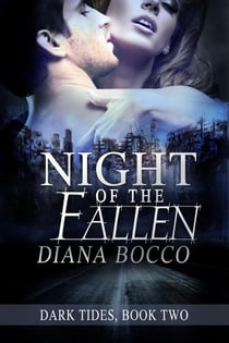 Night of the Fallen - Dark Tides, #2
