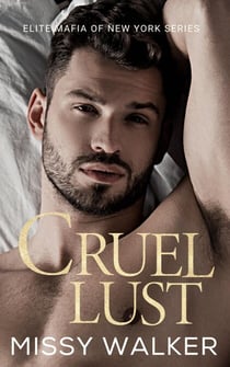 Cruel Lust - Elite Mafia of New York, #1