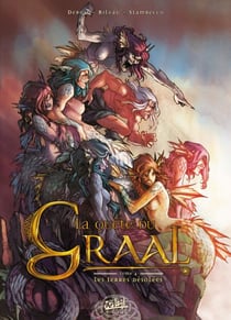 La Quête du graal T04 - Les Terres désolées
