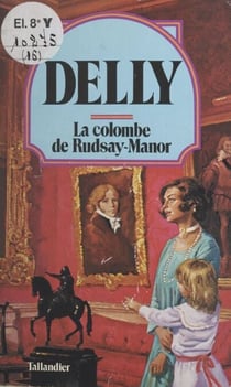 La colombe de Rudsay Manor