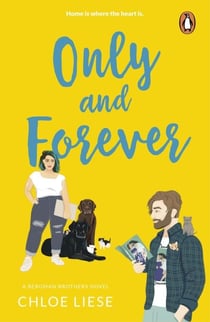Only and Forever - The TikTok romcom sensation. A stunning mix of hilarious tropes, swoony romance and relatable characters