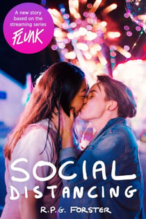 Flunk: Social Distancing - Flunk, #1
