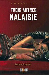 Trois autres Malaisie