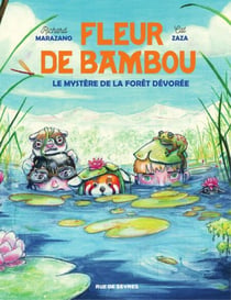 Fleur de Bamboo - Le mystère de la forêt dévorée