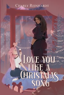 Love you like a Christmas song - Une romance FF, noël et seconde chance