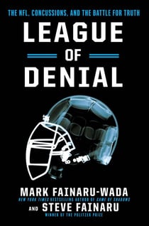 League of Denial - The NFL, Concussions, and the Battle for Truth