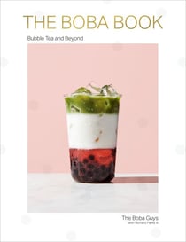 The Boba Book - Bubble Tea and Beyond