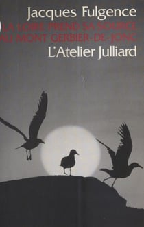 La Loire prend sa source au mont Gerbier de Jonc - Nouvelles