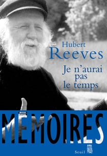Je n'aurai pas le temps. Mémoires - Mémoires
