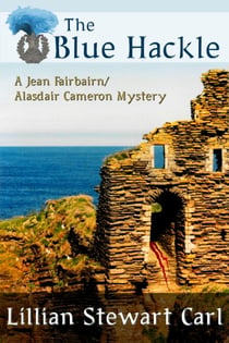 The Blue Hackle - Jean Fairbairn/Alasdair Cameron Mysteries, #5
