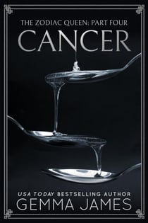 Cancer - The Zodiac Queen, #4