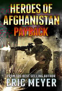 Black Ops Heroes of Afghanistan: Payback - Black Ops Heroes of Afghanistan, #4