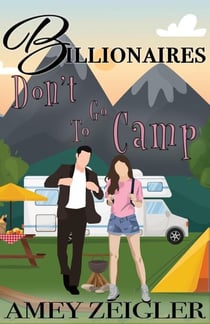 Billionaires Don't Go to Camp