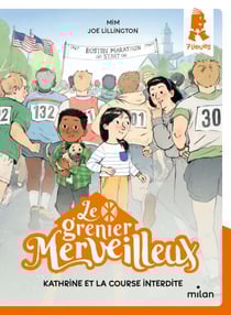 Le grenier merveilleux, Tome 02 - Kathrine et la course interdite