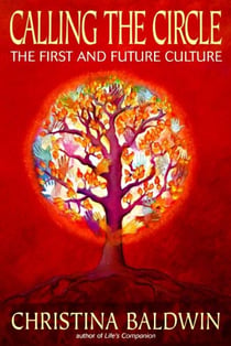Calling the Circle - The First and Future Culture