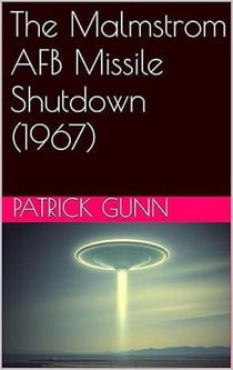 The Malmstrom AFB Missile Shutdown (1967)