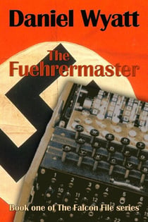 The Fuehrermaster [The Falcon File #1] - The Falcon File, #1