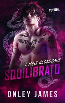 Squilibrato - I Mali Necessari, #1