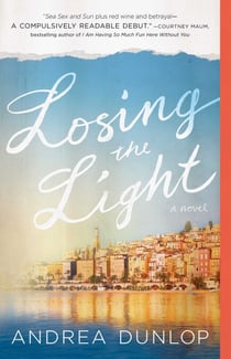 Losing the Light - A Novel