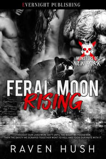 Feral Moon Rising - Monsters of New York