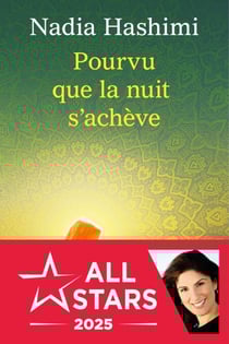 Pourvu que la nuit s'achève