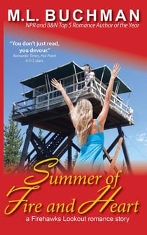 Summer of Fire and Heart - Firehawks Lookouts, #4