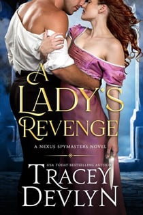 A Lady's Revenge - Nexus Spymasters, #1
