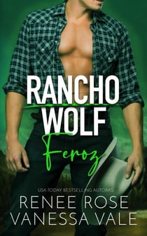 Feroz - Rancho Wolf, #3