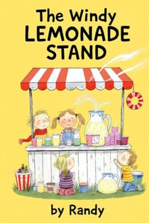 The Windy Lemonade Stand - Childrens Books, #999