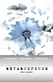 Métamorphose T05 - Ascension
