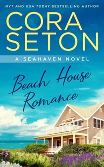 Beach House Romance - The Beach House Trilogy, #1