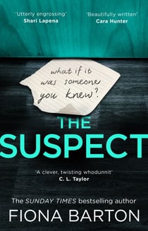 The Suspect - The addictive and clever crime thriller from the Sunday Times bestselling author