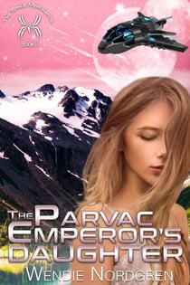 The Parvac Emperor's Daughter - The Space Merchants Series, #3