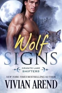 Wolf Signs: Granite Lake Wolves #1 - Northern Lights Shifters, #1