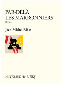 Par-delà les marronniers - Revu(e)