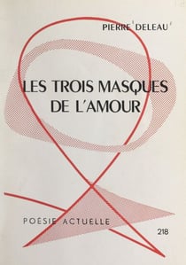 Les trois masques de l'amour