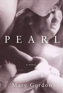Pearl - A Novel