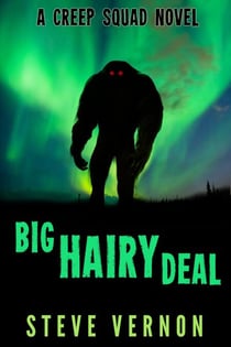 Big Hairy Deal - Bigfoot Tales, #2