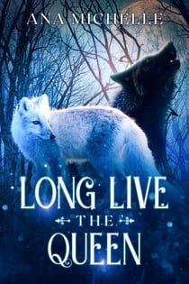 Long Live the Queen - Long Live