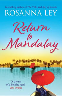 Return to Mandalay - Lose yourself in this stunning, feel-good read