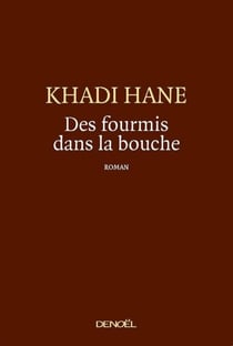 Des fourmis dans la bouche