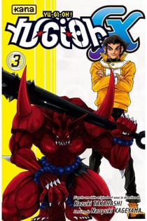 Yu-Gi-Oh ! GX - Tome 3